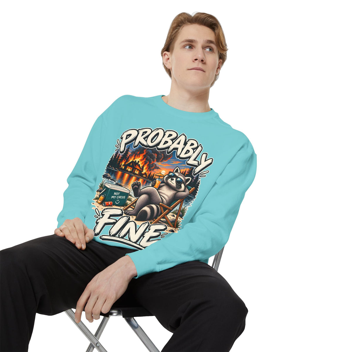 Probably Fine Raccoon Sweatshirt — Funny Camping Graphic Crewneck